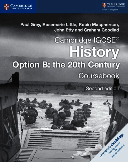 Cambridge IGCSE® History Option B: The 20th Century Coursebook