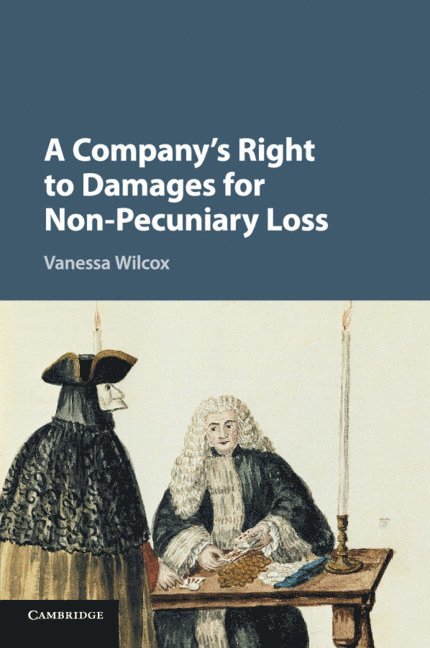 A Company's Right to Damages for Non-Pecuniary Loss 1