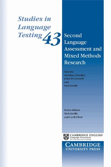 Aleidine J. Moeller, John W. Creswell, Nick Saville - Second Language Assessment and Mixed Methods Research, Häftad