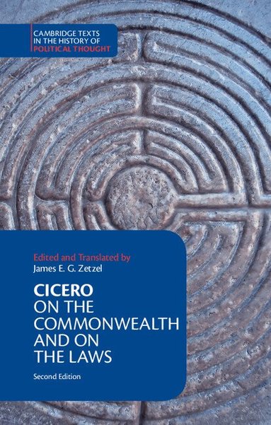 Marcus Tullius Cicero, James E. G. Zetzel - Cicero: On the Commonwealth and On the Laws, Häftad