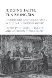 Charles H. Parker, Gretchen Starr-LeBeau, Missouri) Parker, Charles H. (St Louis University, Illinois) Starr-LeBeau, Gretchen (Principia College, Charles H Parker - Judging Faith, Punishing Sin, Häftad