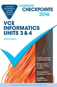 bokomslag Cambridge Checkpoints Vce Informatics Units 3 and 4 2016 and Quiz Me More