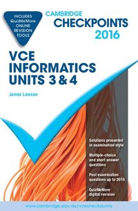 bokomslag Cambridge Checkpoints VCE Informatics Units 3 and 4 2016 and Quiz Me More