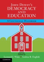 Leonard J. Waks, Andrea R. English, Leonard J Waks, Andrea R English - John Dewey's Democracy and Education, Häftad