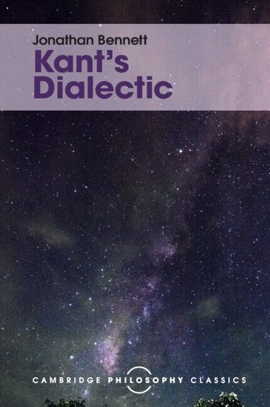 Jonathan Bennett - Kant's Dialectic, Häftad