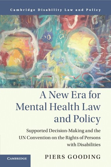 Piers Gooding - A New Era for Mental Health Law and Policy, Häftad
