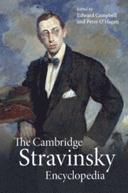 The Cambridge Stravinsky Encyclopedia