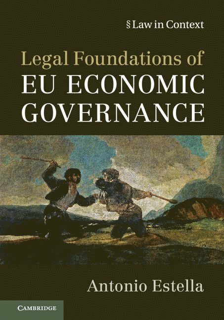 Legal Foundations of EU Economic Governance