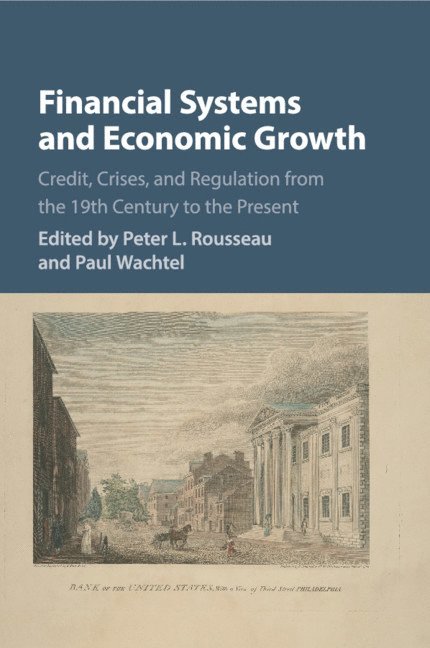 Financial Systems and Economic Growth 1