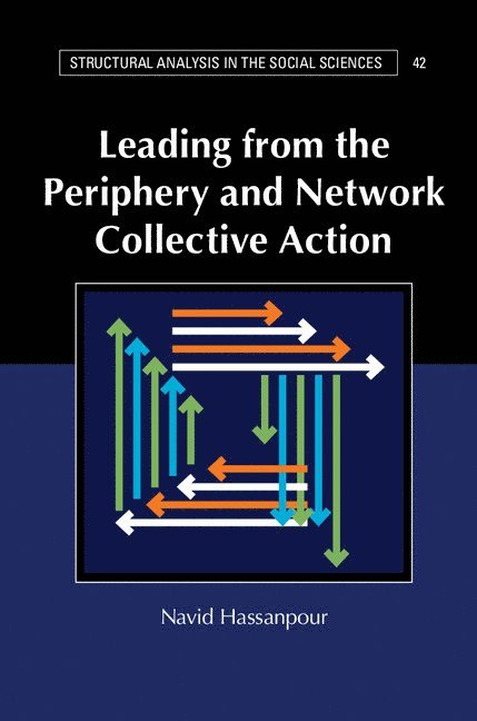 Leading from the Periphery and Network Collective Action 1