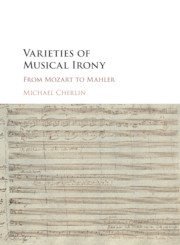 Michael Cherlin, Michael (University of Minnesota) Cherlin - Varieties of Musical Irony, Häftad