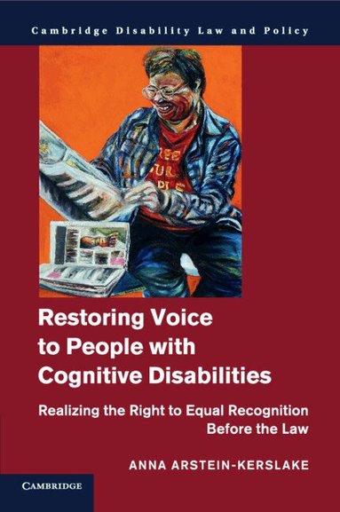 Anna Arstein-Kerslake - Restoring Voice to People with Cognitive Disabilities, Häftad