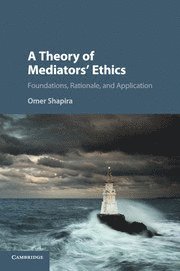 bokomslag Theory of Mediators' Ethics