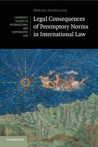 bokomslag Legal Consequences of Peremptory Norms in International Law