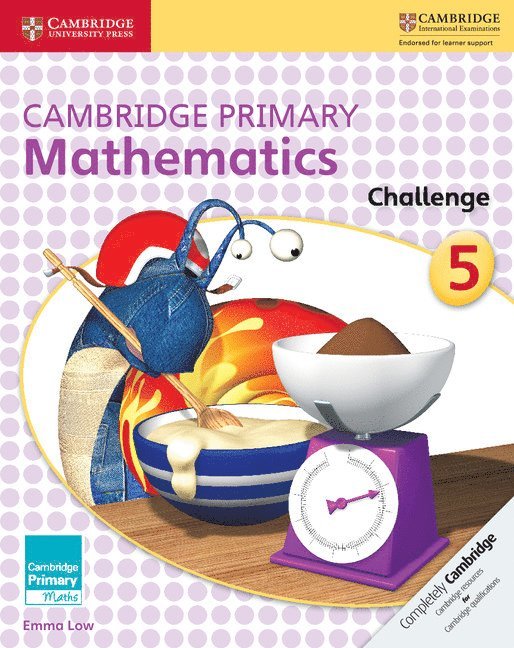 Emma Low - Cambridge Primary Mathematics Challenge 5, Häftad
