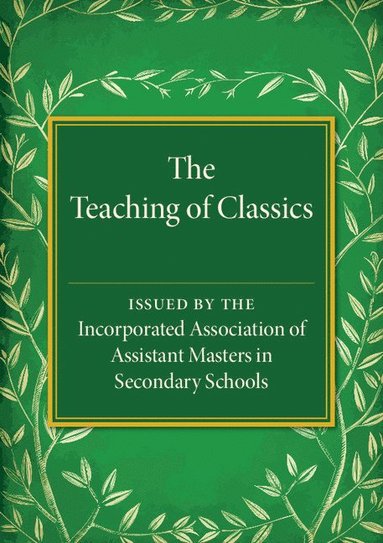 bokomslag Teaching of Classics