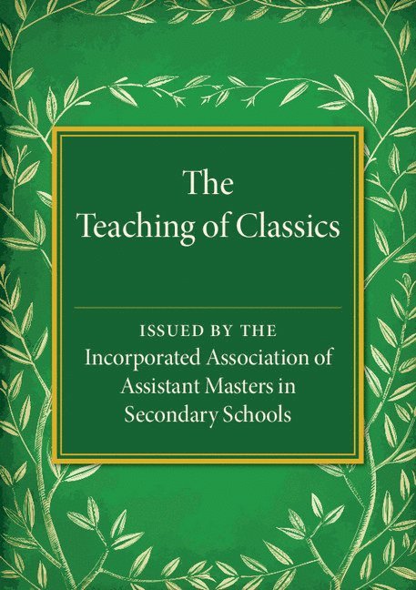 The Teaching of Classics 1
