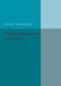 bokomslag Teaching Astronomy in Schools
