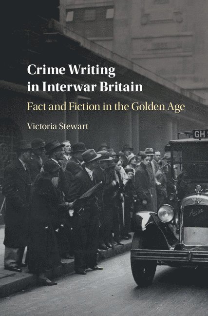 Crime Writing in Interwar Britain 1