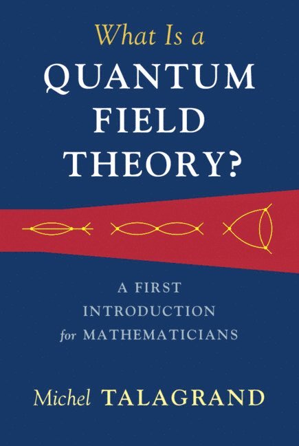 What Is a Quantum Field Theory? 1