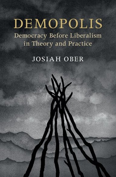 Josiah Ober - Demopolis, Inbunden