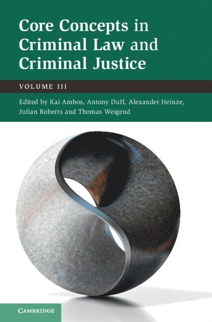 Core Concepts in Criminal Law and Criminal Justice: Volume 3 1