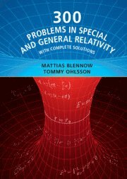 300 Problems in Special and General Relativity 1