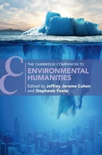 bokomslag The Cambridge Companion to Environmental Humanities