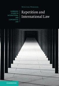 bokomslag Repetition and International Law