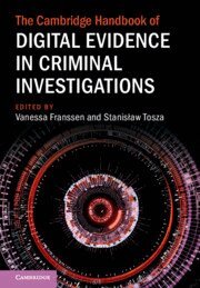 Vanessa Franssen, Stanisław Tosza - Cambridge Handbook of Digital Evidence in Criminal Investigations, Inbunden
