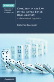 bokomslag Causation in the Law of the World Trade Organization