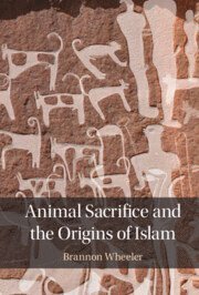 bokomslag Animal Sacrifice and the Origins of Islam