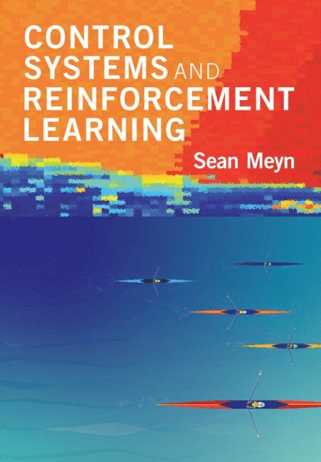 Control Systems and Reinforcement Learning 1