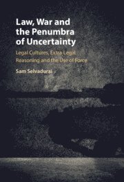 bokomslag Law, War and the Penumbra of Uncertainty