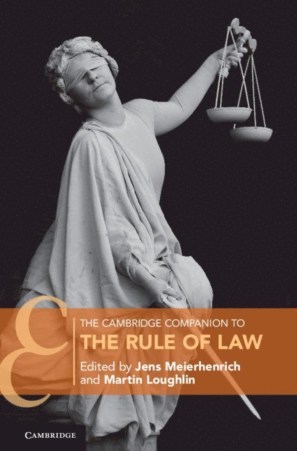 The Cambridge Companion to the Rule of Law 1