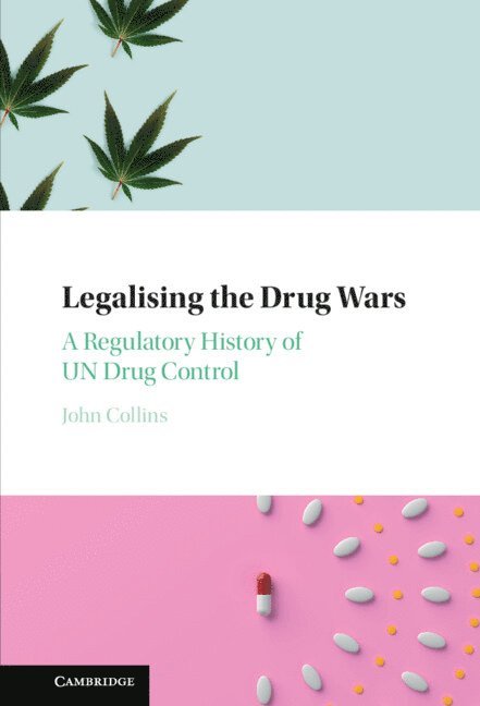 Legalising the Drug Wars 1