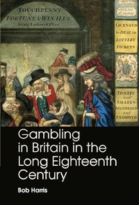 bokomslag Gambling in Britain in the Long Eighteenth Century