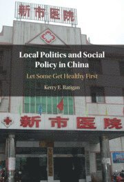 bokomslag Local Politics and Social Policy in China