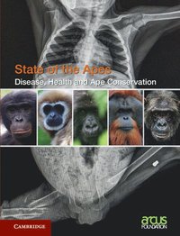 bokomslag Disease, Health and Ape Conservation: Volume 5