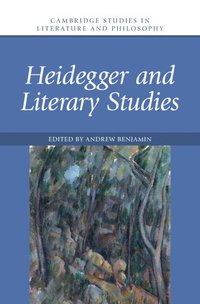bokomslag Heidegger and Literary Studies