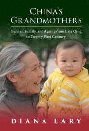 bokomslag China's Grandmothers