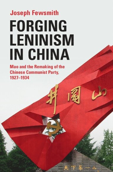 bokomslag Forging Leninism in China