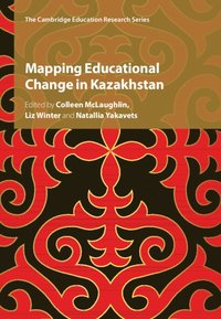 bokomslag Mapping Educational Change in Kazakhstan