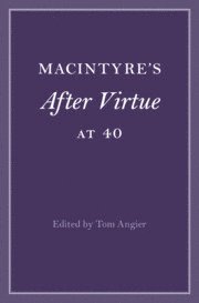 bokomslag MacIntyre's After Virtue at 40