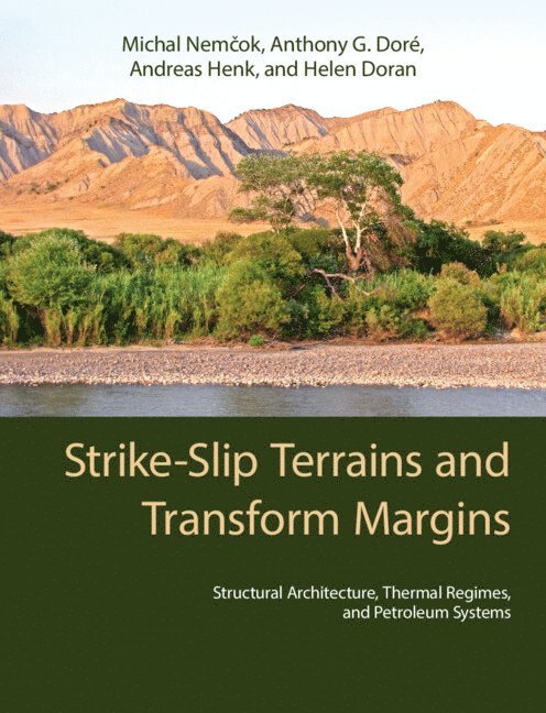 Strike-Slip Terrains and Transform Margins 1