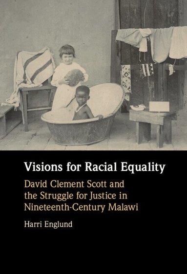 Harri Englund - Visions for Racial Equality, Inbunden