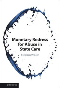 bokomslag Monetary Redress for Abuse in State Care