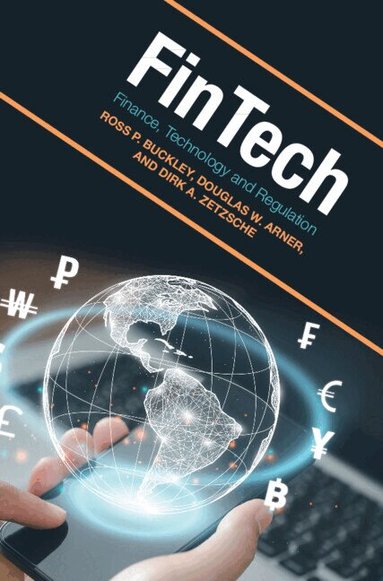 Ross P. Buckley, Douglas W. Arner, Dirk A. Zetzsche - FinTech, Inbunden