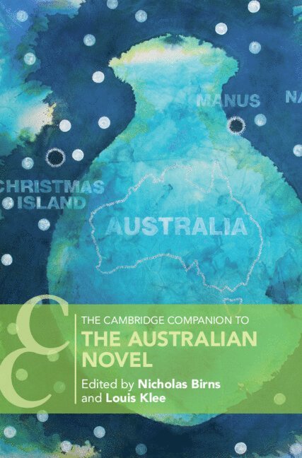The Cambridge Companion to the Australian Novel 1