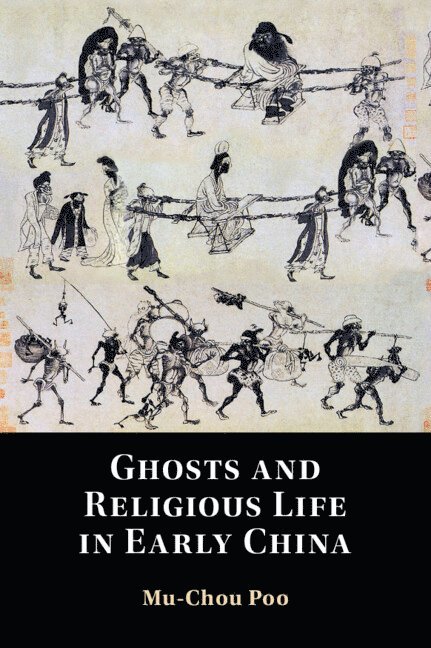 Ghosts and Religious Life in Early China 1